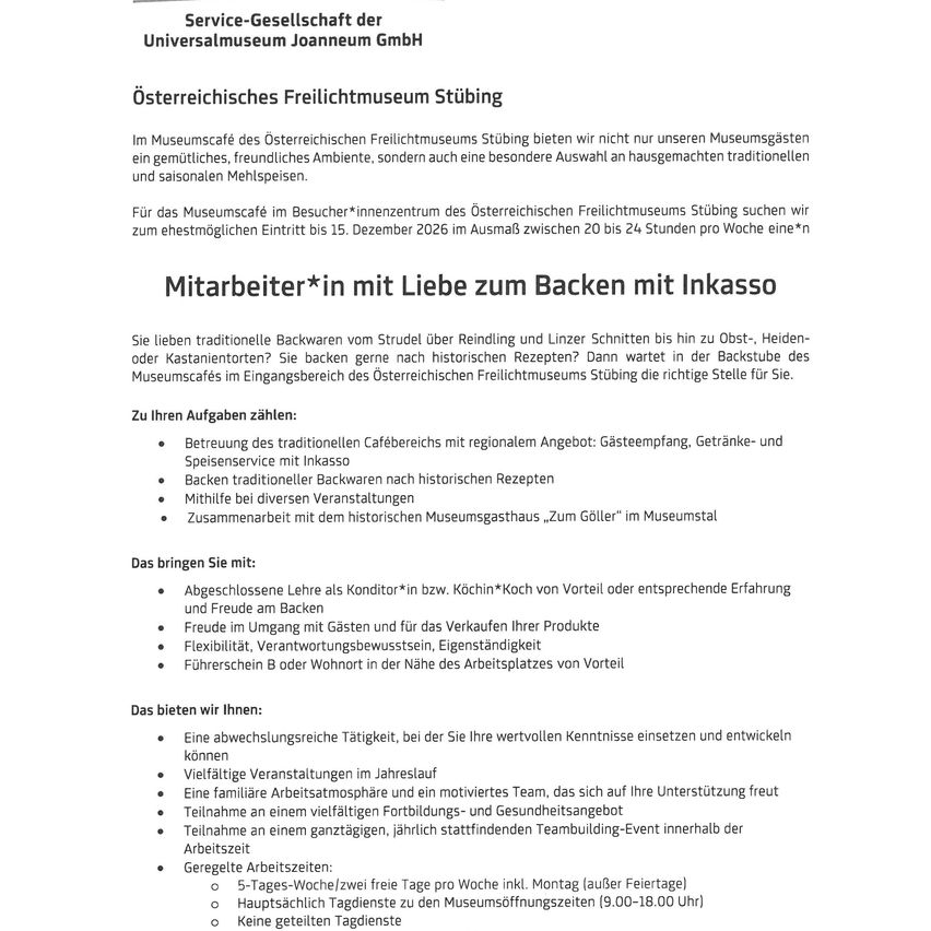 A job posting for a baker at the Austrian Freilichtmuseum in Stübing, Austria. The role involves traditional baking, working with historical recipes, and interacting with museum visitors. The job offers a varied schedule, team support, and opportunities for personal and professional growth.