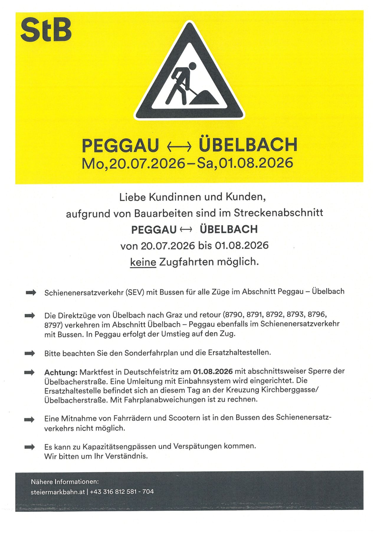 Eine Mitteilung über Bauarbeiten an der Bahnstrecke zwischen Peggau und Ubelbach vom 20.07.2026 bis 01.08.2026. Es informiert über die Einstellung des Zugverkehrs und gibt Details zu alternativen Routen und Fahrplänen. Es erwähnt auch die Schließung der Ubelbacherstrasse am 01.08.2026.