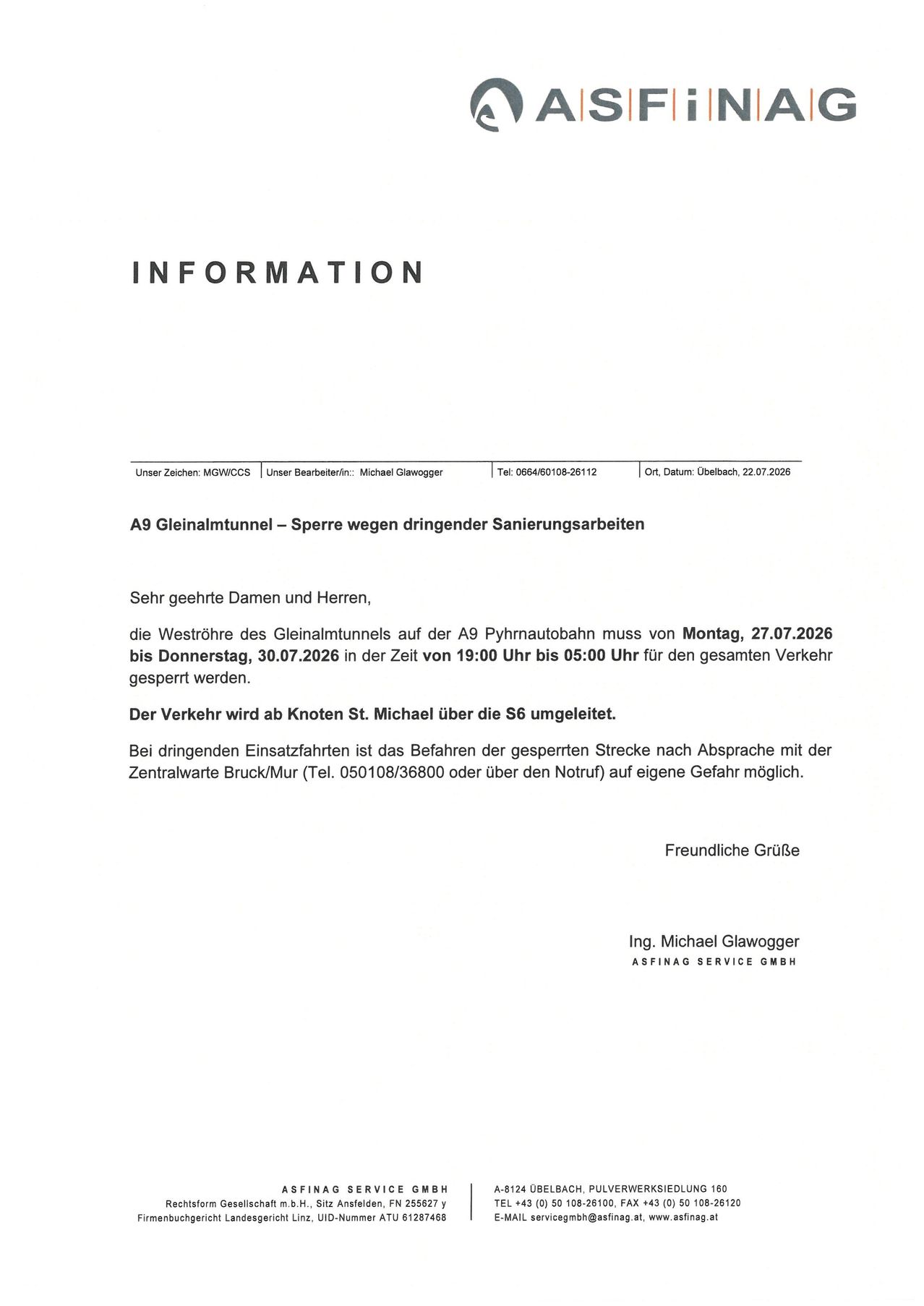 Ein Dokument mit dem Titel 'Information' über die Schließung des Gleinalmtunnels auf der A9 Pyhrnautobahn. Es enthält Angaben zum Schließungszeitraum und -datum sowie zur Umleitungsstrecke. Das Dokument ist von Michael Glawogger unterzeichnet.
