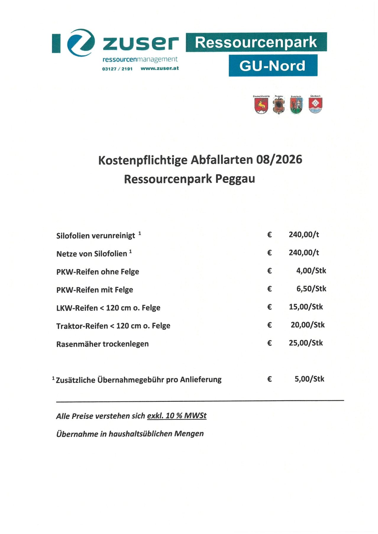 Ein Dokument mit dem Titel 'Kostenpflichtige Abfallarten 08/2026' listet verschiedene Abfallarten und deren Kosten im Ressourcenpark Peggau auf. Die Artikel umfassen Silofolien, Silofoliennetze und verschiedene Arten von Reifen. Jeder Artikel ist pro Tonne oder pro Stück bepreist. Zusätzliche Gebühren gelten für die Lieferung. Alle Preise verstehen sich ohne 10% MwSt.