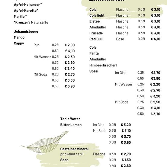 Das Bild zeigt eine Tabelle mit Getränkepreisen. Es enthält Preise für verschiedene Cola-Sorten, Fanta, Almdudler und Himbeerkracherl sowie Sonderangebote. Die Preise sind für verschiedene Portionsgrößen und Kombinationen mit Wasser oder Soda angegeben.