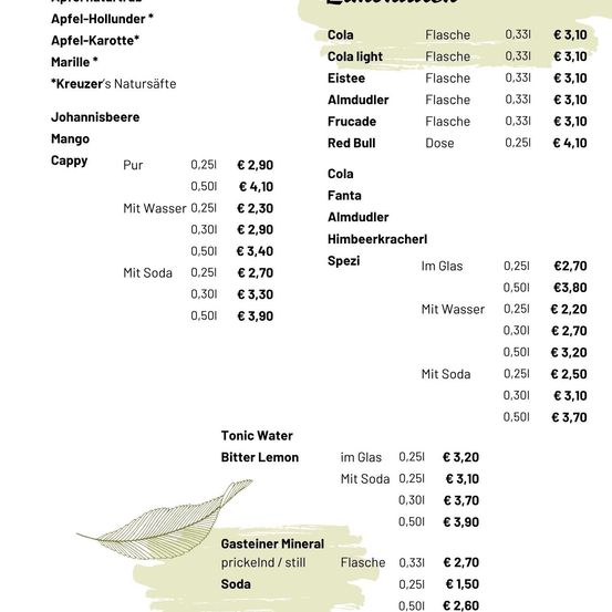 Das Bild zeigt eine Tabelle mit verschiedenen Getränken und deren Preisen, einschließlich Optionen mit Wasser und Soda. Getränke umfassen Cola, Fanta, Almdudler, Himbeerkracherl, Spezi und mehr. Die Preise variieren je nach Getränk und Portionsgröße.