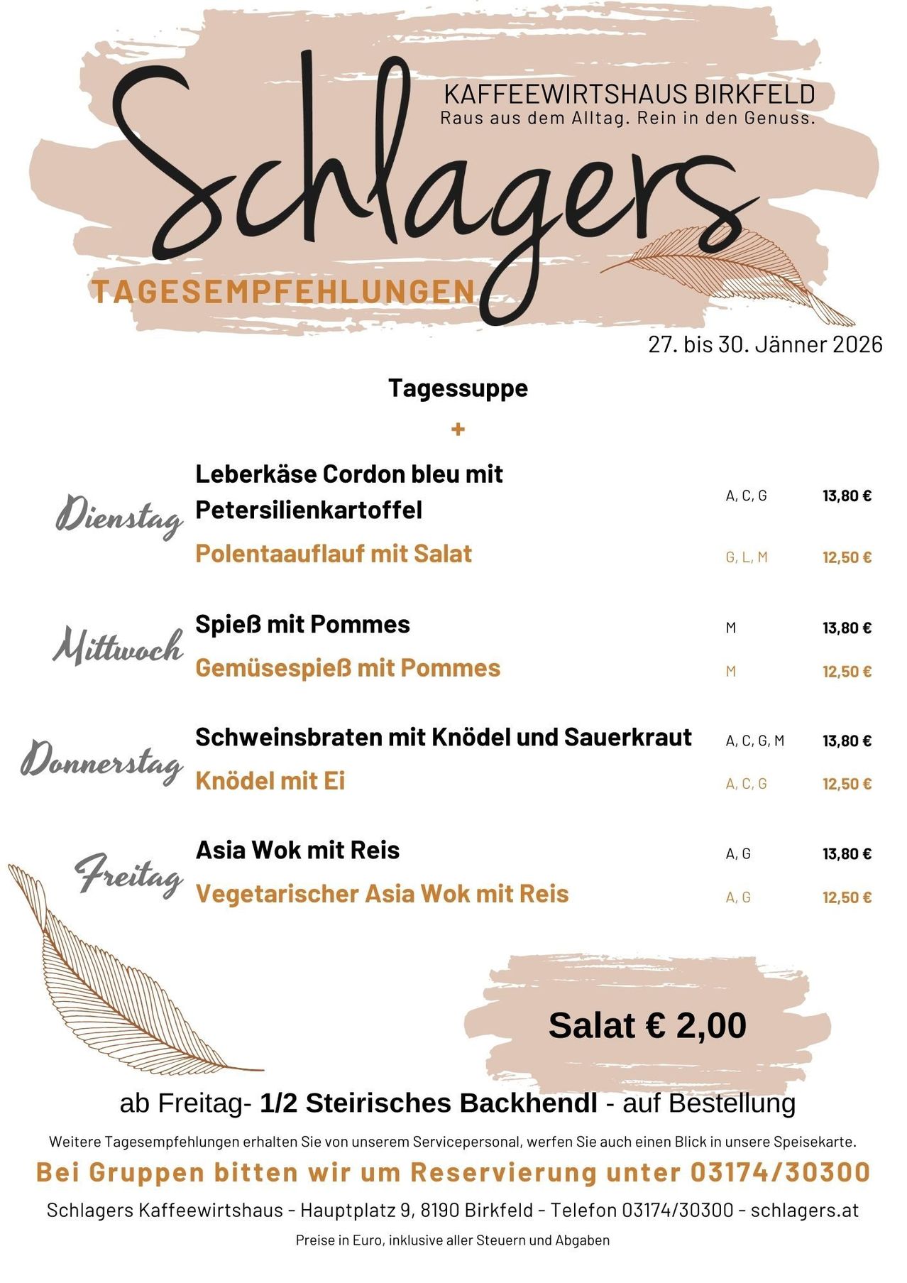 Ein Menü vom 27. bis 30. Januar 2026 bietet verschiedene Gerichte mit Preisen an. Die Auswahl umfasst Leberkäse Cordon bleu mit Petersilienkartoffeln, Polenta mit Salat, Wildgerichte, Schweinebraten mit Eiern und Asiatisches Wok mit Reis. Salat kostet 2,00 €.