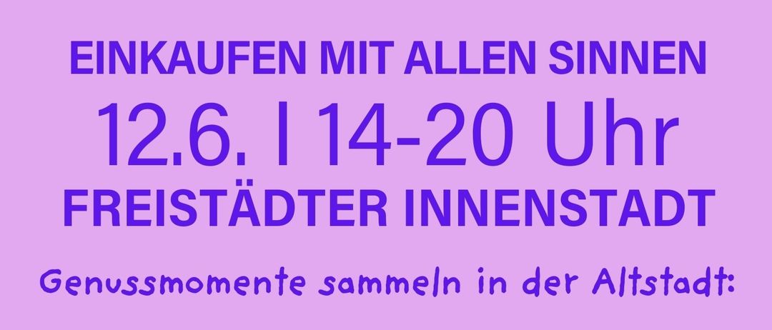 Event on June 12 from 2-8pm at Freistadter Innenstadt. 20 culinary artists present their homemade dishes. Trends from the current summer collection, favorite products, and special store actions provide culinary challenges and musical entertainment for a special shopping experience in the old town.