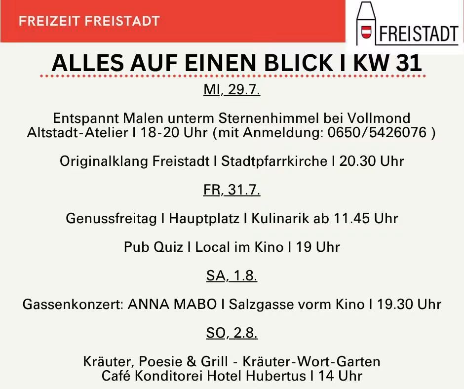 Veranstaltungsflyer für Freistadt, Österreich, mit einem Zeitplan von Aktivitäten, einschließlich eines Männerchorauftritts, eines Pub-Quiz, eines Konzerts und eines Kräuterworkshops. Der Flyer ist auf Deutsch und Englisch.