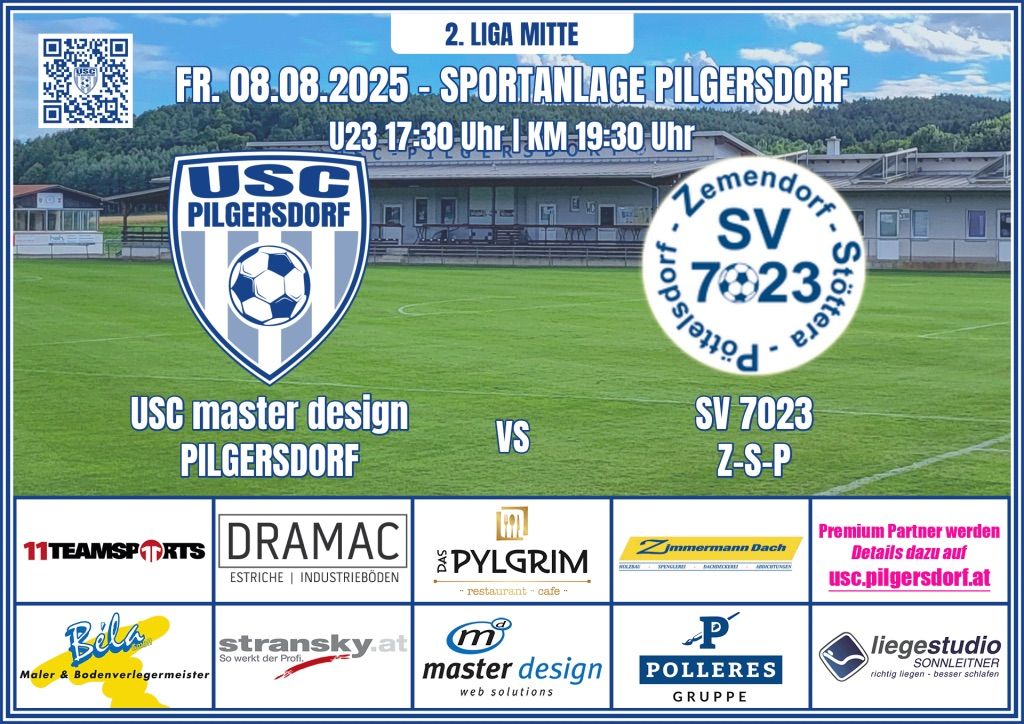 Ankündigung für ein Fußballspiel am 08.08.2025. Teams USC Pilgersdorf und SV 7023 Z-S-P. Zeit 17:30 und 19:30. Austragungsort: Sportanlage Pilgersdorf. Sponsoren- und Partnerlogos.