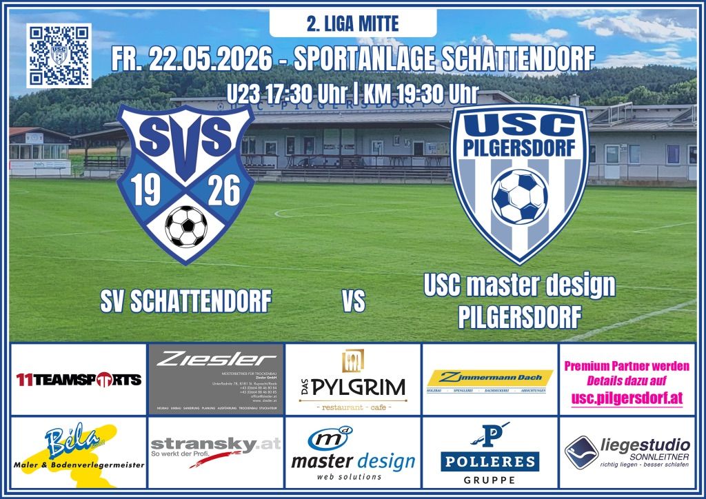 A soccer match poster for U23 on 22.05.2026 at Sportanlage Schattendorf. Teams SV Schattendorf and USC Pilgersdorf play. Various sponsors' logos are displayed.