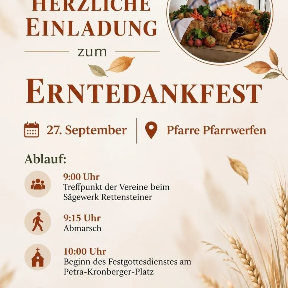 Plakat für das Erntedankfest am 27. September. Treffpunkt um 9:00 Uhr, Wanderung um 9:15 Uhr und Gottesdienst um 10:00 Uhr. Ort: Pfarre Pfarrwerfen.