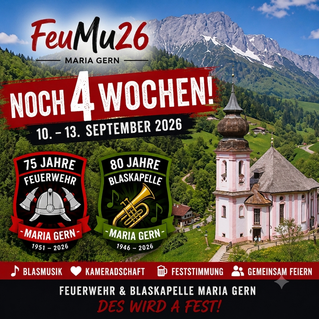Plakat für das 75-jährige Jubiläum der Feuerwehr Maria Gern und das 80-jährige Jubiläum der Blaskapelle Maria Gern, vor dem Hintergrund von Bergen und einer Kirche. Die Veranstaltung ist für den 10.-13. September 2026 geplant.