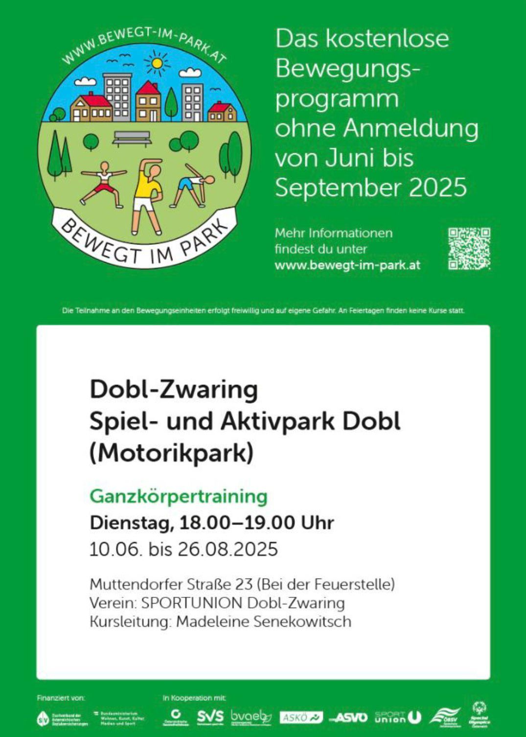 Plakat für ein kostenloses Outdoor-Fitnessprogramm ohne Anmeldung von Juni bis September 2025. Das Programm heißt 'Bewegt im Park'. Weitere Informationen finden Sie unter www.bewegt-im-park.at. Die Aktivitäten finden dienstags von 18:00 bis 19:00 Uhr statt. Die Veranstaltung findet in der Muttendorfer Straße 23 statt.