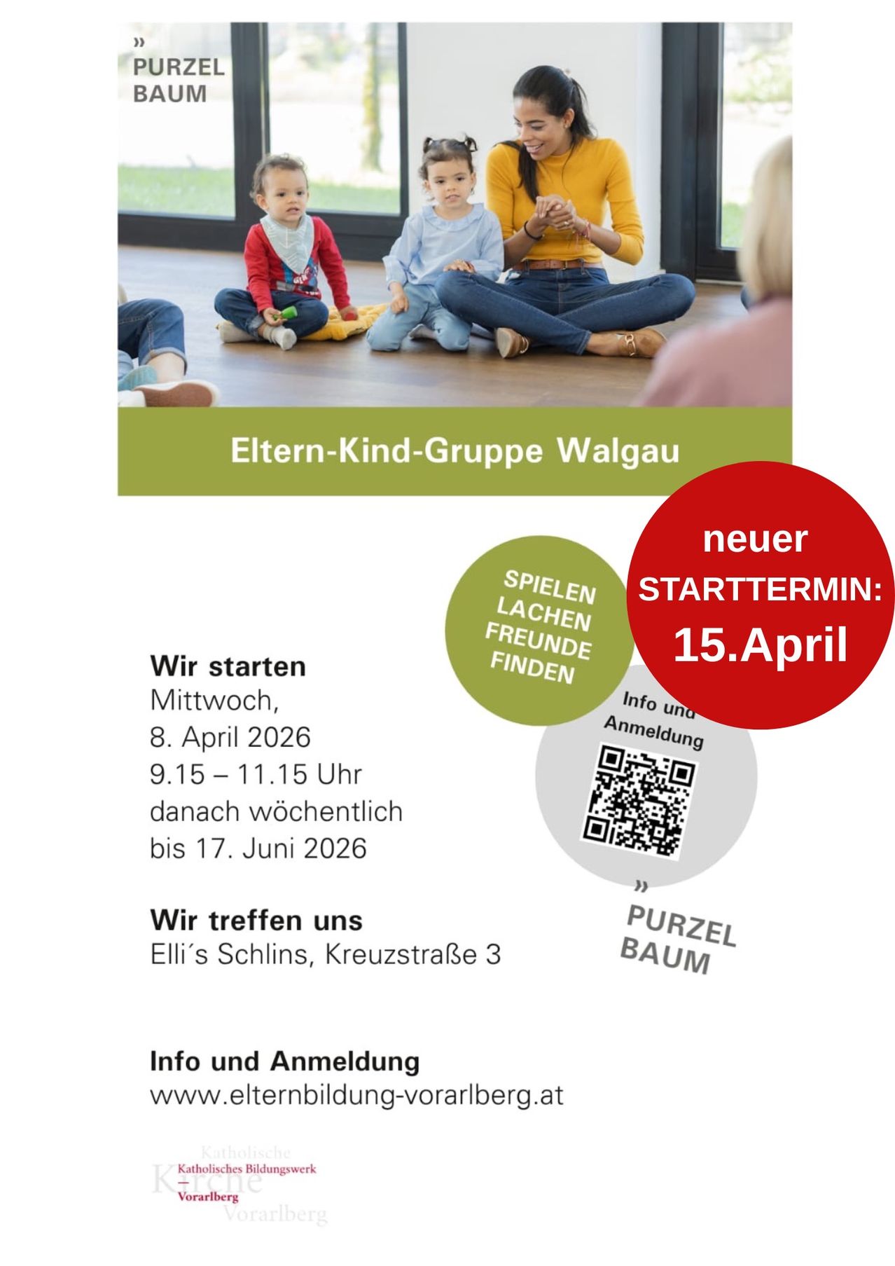Poster for a new parent-child group in Walgau. Starting on April 8, 2026, at 9:15-11:15 am, weekly until June 17, 2026. Meeting at Elli's Schins, Kreuzstraße 3. QR code for more info.