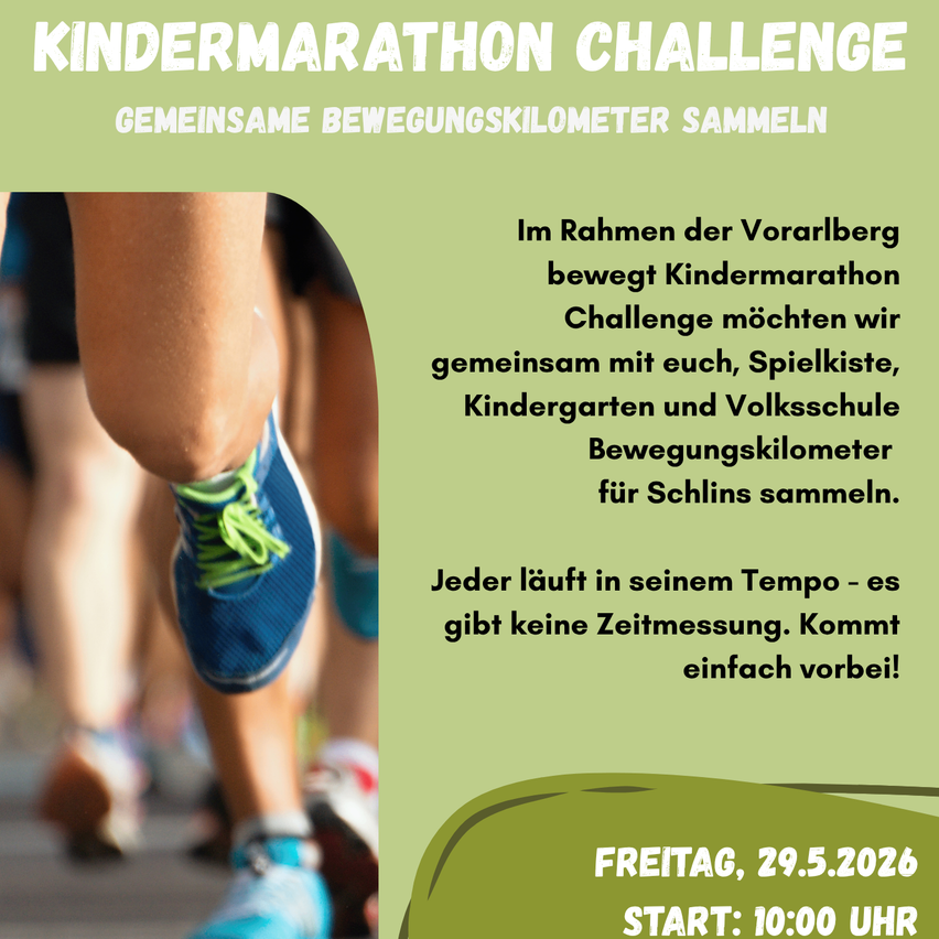 Plakat für den Vorarlberger Kindermarathon-Challenge. Es hat einen grünen Hintergrund mit Text und einem Foto von Kindern, die laufen. Die Veranstaltung findet am Freitag, 29. Mai 2026, um 10:00 Uhr statt.