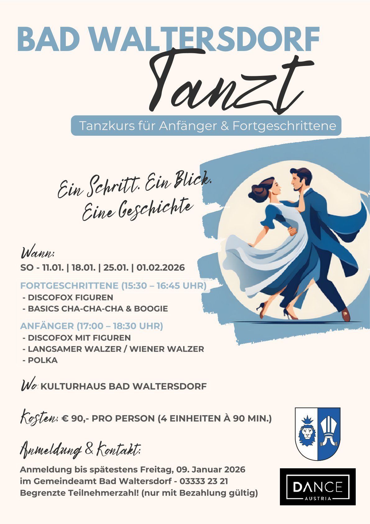 Ein Plakat bewirbt Tanzkurse für Anfänger und Fortgeschrittene. Es zeigt einen Mann und eine Frau beim Tanzen vor blau-weißem Hintergrund. Die Termine und Zeiten der Kurse sowie Ort und Kosten sind angegeben.