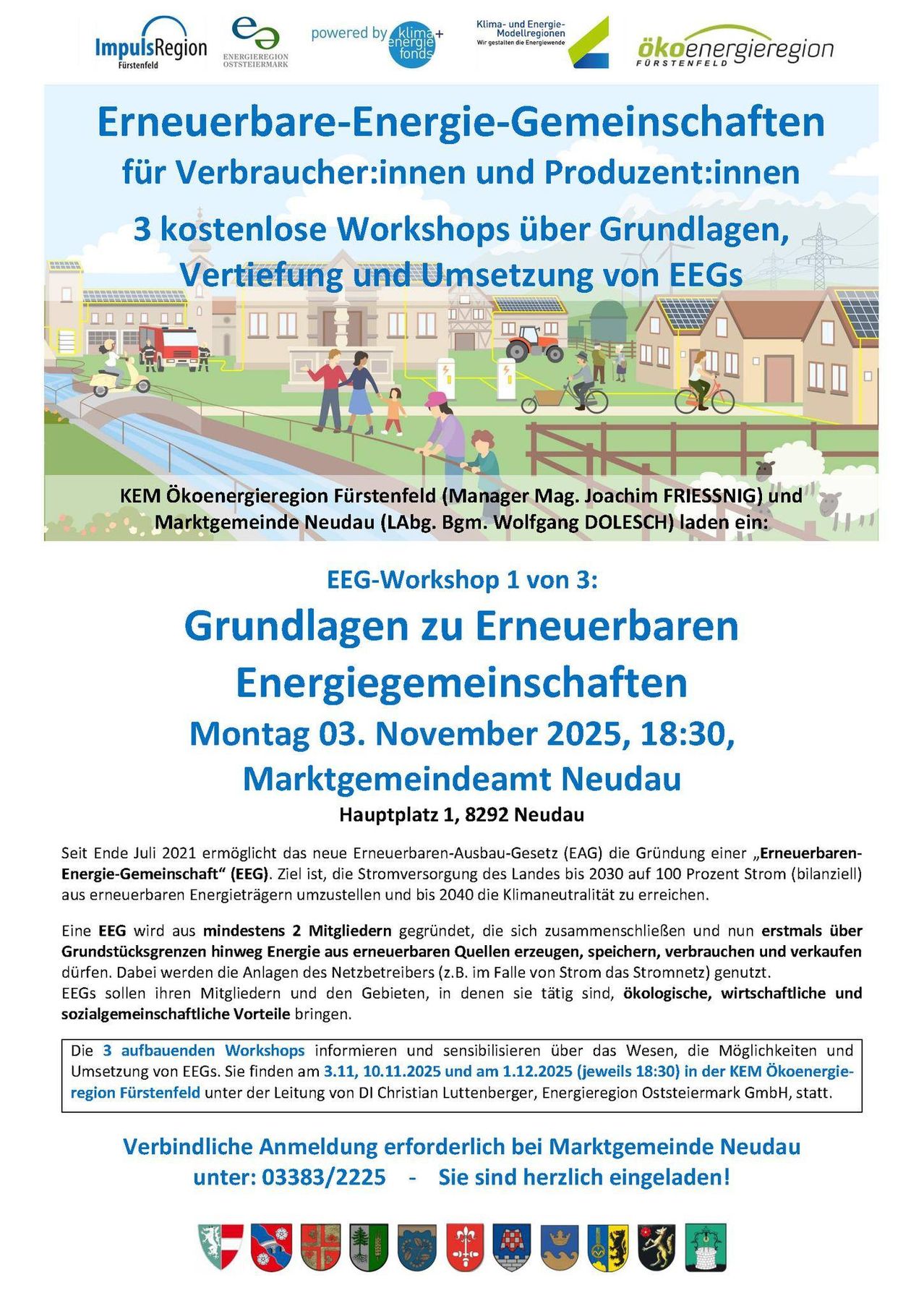 Plakat für drei kostenlose Workshops über Grundlagen, Entwicklung und Umsetzung von Erneuerbaren Energiegemeinschaften (EEGs). Organisiert von KEM Ökoenergieregion Fürstenfeld und Marktgemeinde Neudau. Workshop 1 von 3: Grundlagen zu Erneuerbaren Energiegemeinschaften am 3. November 2025, um 18:30 in Neudau.