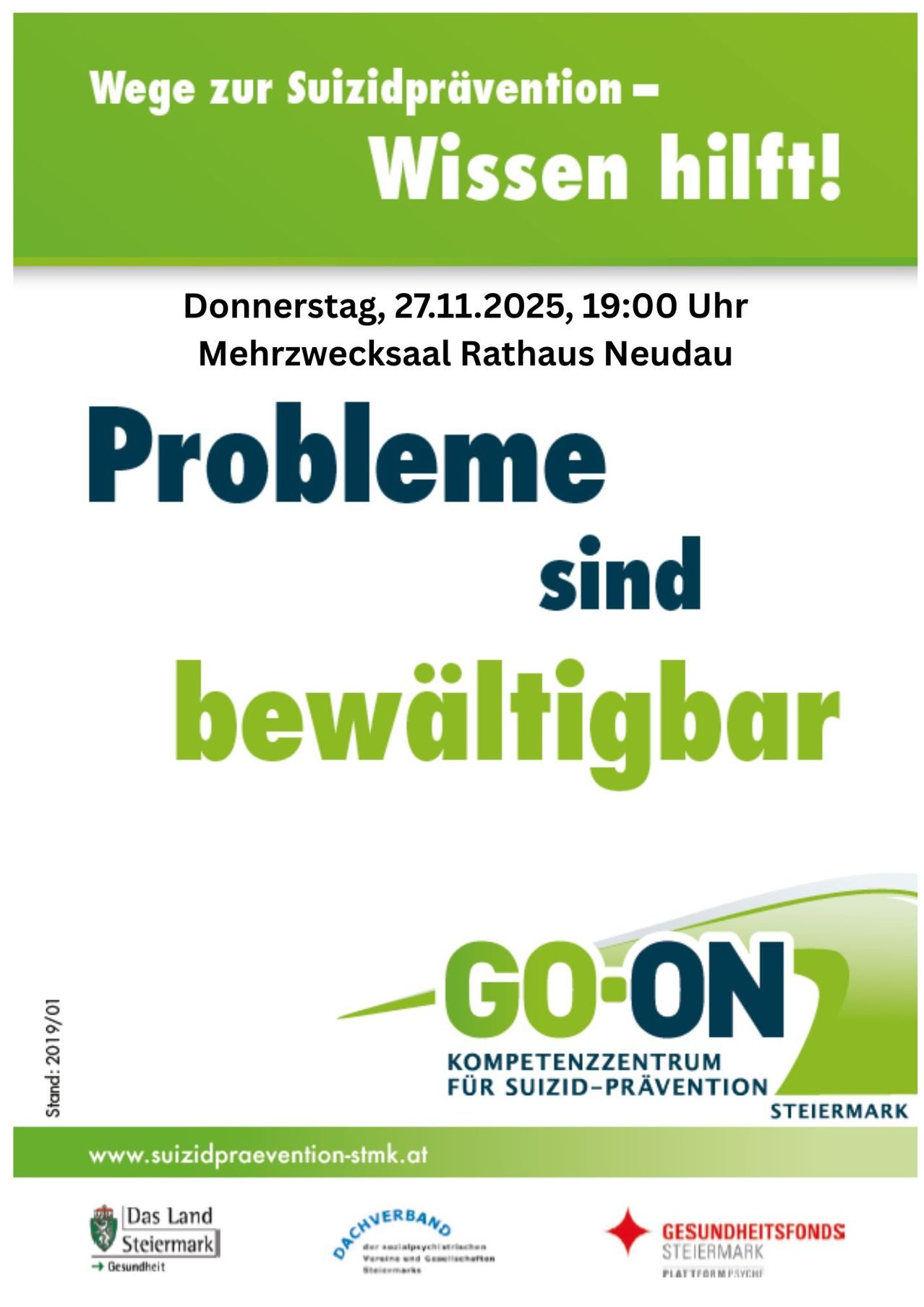 Plakat für eine Veranstaltung zur Suizidprävention am 27. November 2025, um 19:00 Uhr im Mehrzwecksaal Rathaus Neudau. Es steht 'Probleme sind bewältigbar.' Darunter befindet sich das Logo von 'GO-ON Kompetenzzentrum für Suizid-Prävention Steiermark.'