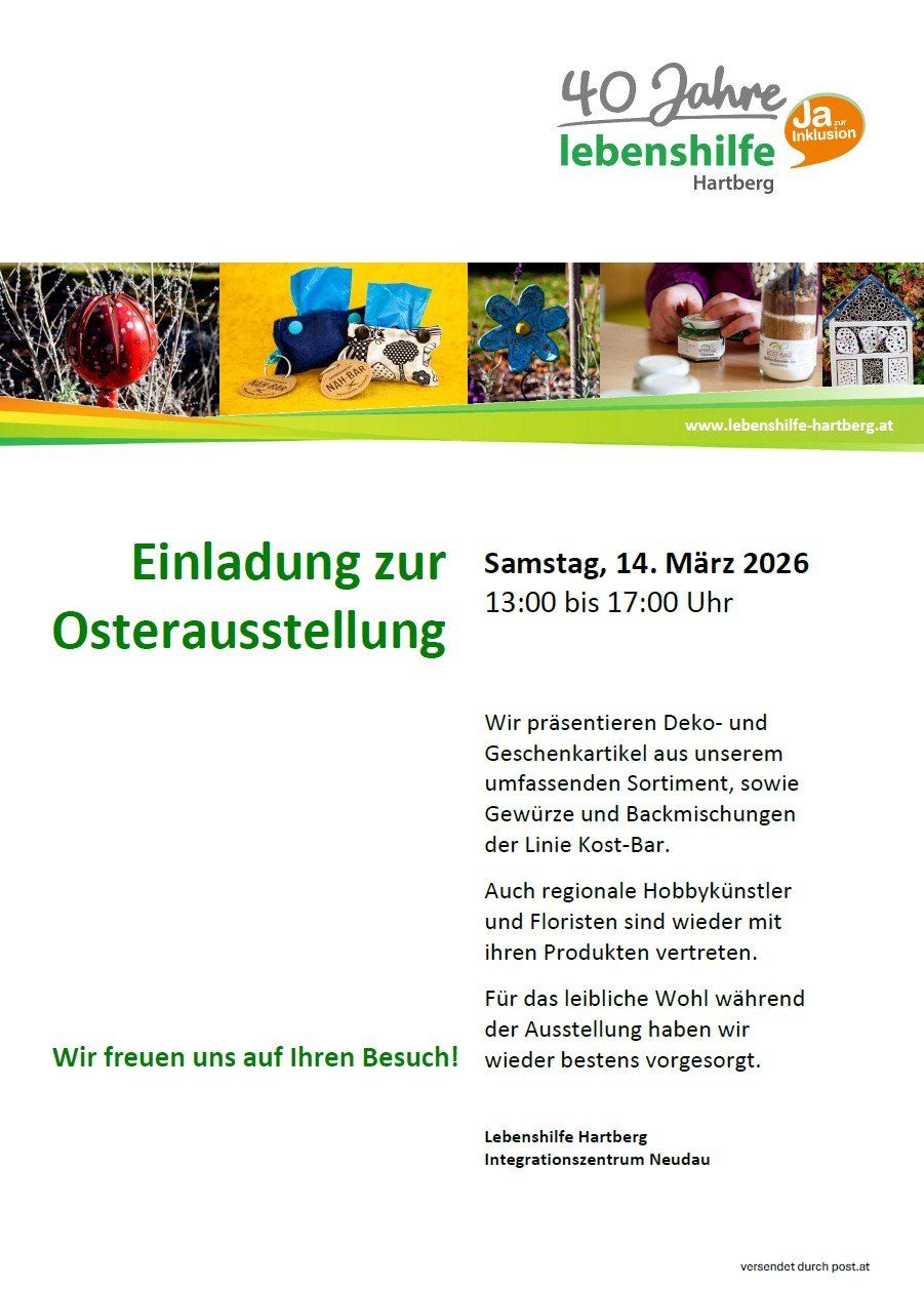 Einladung zur Osterausstellung am Samstag, 14. März 2026, von 13:00 bis 17:00 Uhr. Verschiedene Dekorations- und Geschenkartikel, Gewürze und Backmischungen sind ausgestellt. Auch regionale Hobbykünstler und Floristen präsentieren ihre Produkte. Wir freuen uns auf Ihren Besuch!