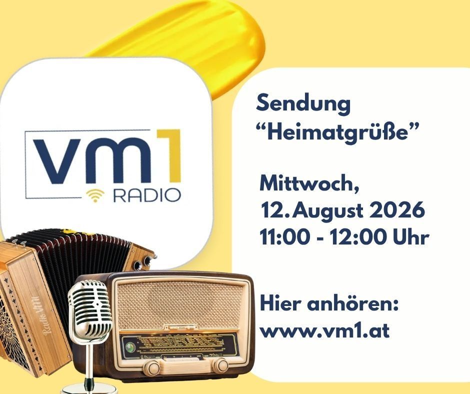 Eine Werbung für VM1 Radio mit einem Retro-Radio, einem Akkordeon und einem Mikrofon. Die Sendung heißt 'Heimatgruebe' und ist für den 12. August 2026 von 11:00 bis 12:00 Uhr geplant.