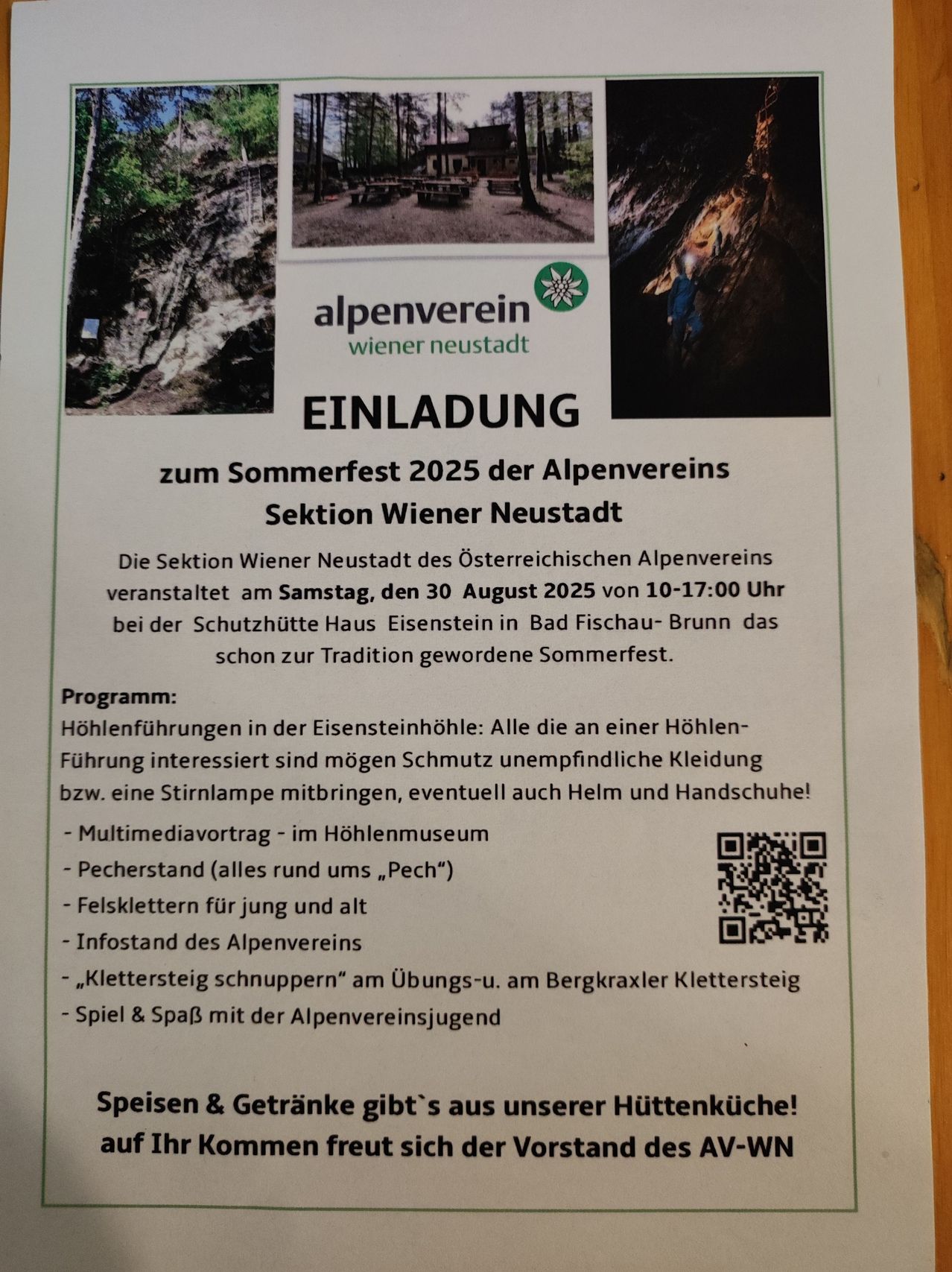 Die Sektion Wiener Neustadt des Österreichischen Alpenvereins veranstaltet am Samstag, den 30. August 2025 von 10:00 bis 17:00 Uhr bei der Schutzhütte Haus Eisenstein in Bad Fischau-Brunn das traditionelle Sommerfest. Aktivitäten umfassen Höhlenführungen, Multimediavorträge und einen Schwerpunkt auf 'Pech' mit Kletterkursen, Infostand und Spielen mit der Jugend des Alpenvereins. Speisen und Getränke sind verfügbar.