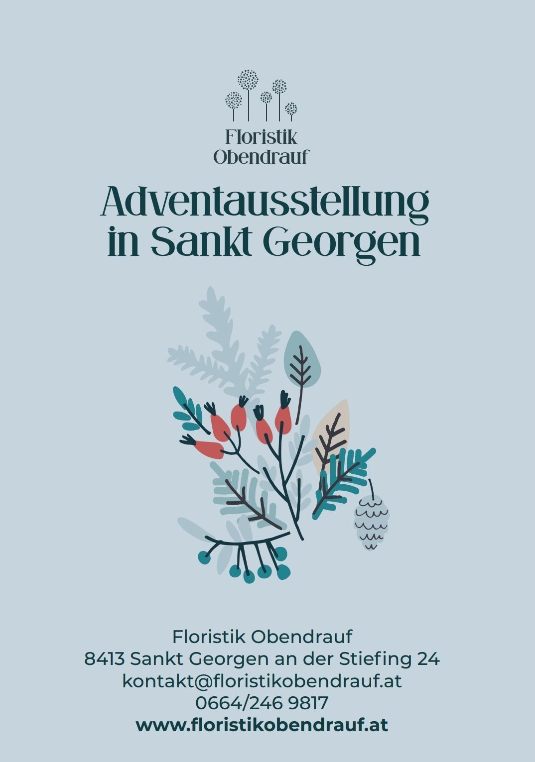 A poster advertising an Advent arrangement in Sankt Georgen by Floristik Obendrauf, featuring a stylized illustration of flowers and leaves.