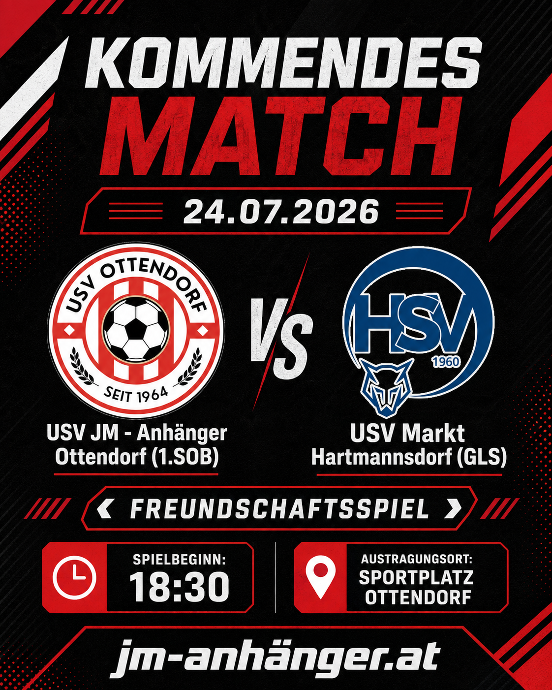 Plakat für ein Fußballspiel zwischen USV Ottendorf und HSV Hartmannsdorf am 24. Juli 2026. Das Spiel beginnt um 18:30 auf dem Sportplatz in Ottendorf.