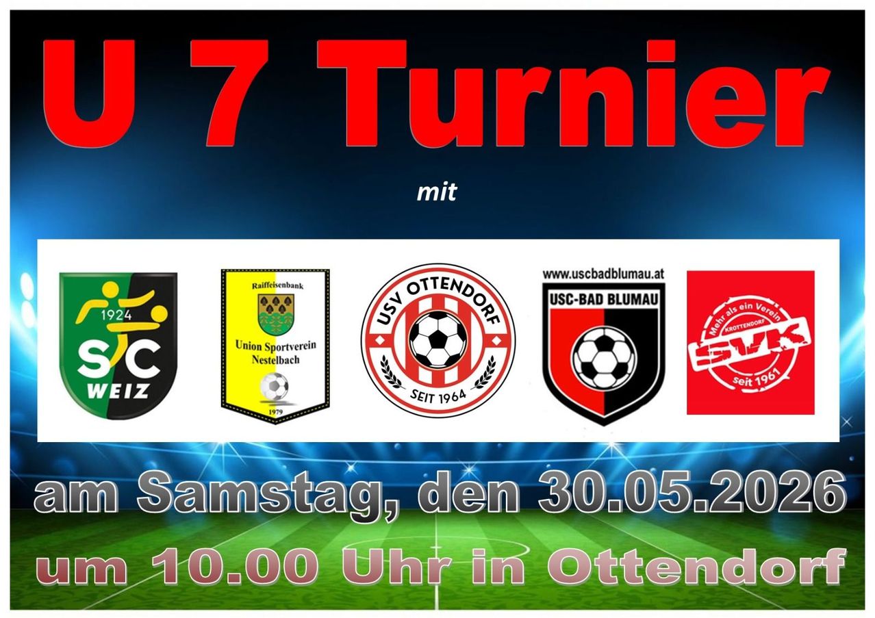 Plakat für ein Fußballturnier mit teilnehmenden Teams, Daten und Zeiten. Die Veranstaltung findet am 30. Mai um 10:00 Uhr in Ottendorf statt.