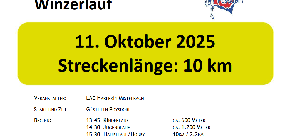 Veranstaltungsposter für den 42. Poysdorfer Winzerlauf am 11. Oktober 2025. Die Distanz beträgt 10 km. Die Anmeldung beginnt um 12:30 Uhr. Die Gebühren betragen EUR 15 für den Hauptlauf, EUR 5 für Kinder und EUR 13 für Nordic-Walking-Teilnehmer. Ausrichter ist LAC Harlekin Mistelbach.