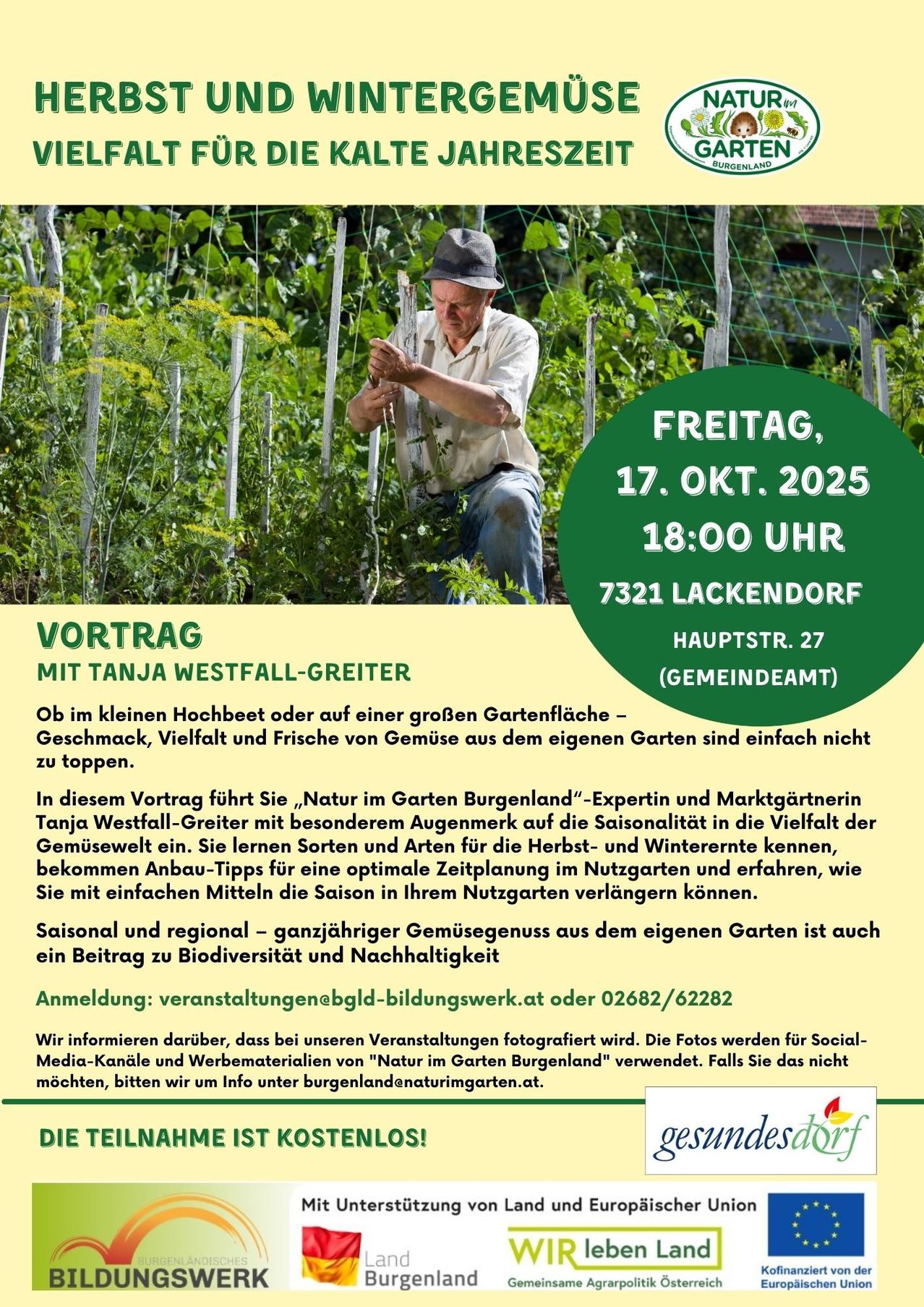 Ein älterer Mann beim Gärtnern in einem Beet. Datum: Freitag, 17. Okt. 2025. Zeit: 18:00 Uhr. Ort: 7321 Lackendorf. Referent: Tanja Westfall-Greiter. Vortrag über saisonales Gemüsegärtnern. Anmeldung bei veranstaltungen@bgld-bildungswerk.at oder 02682/62282.
