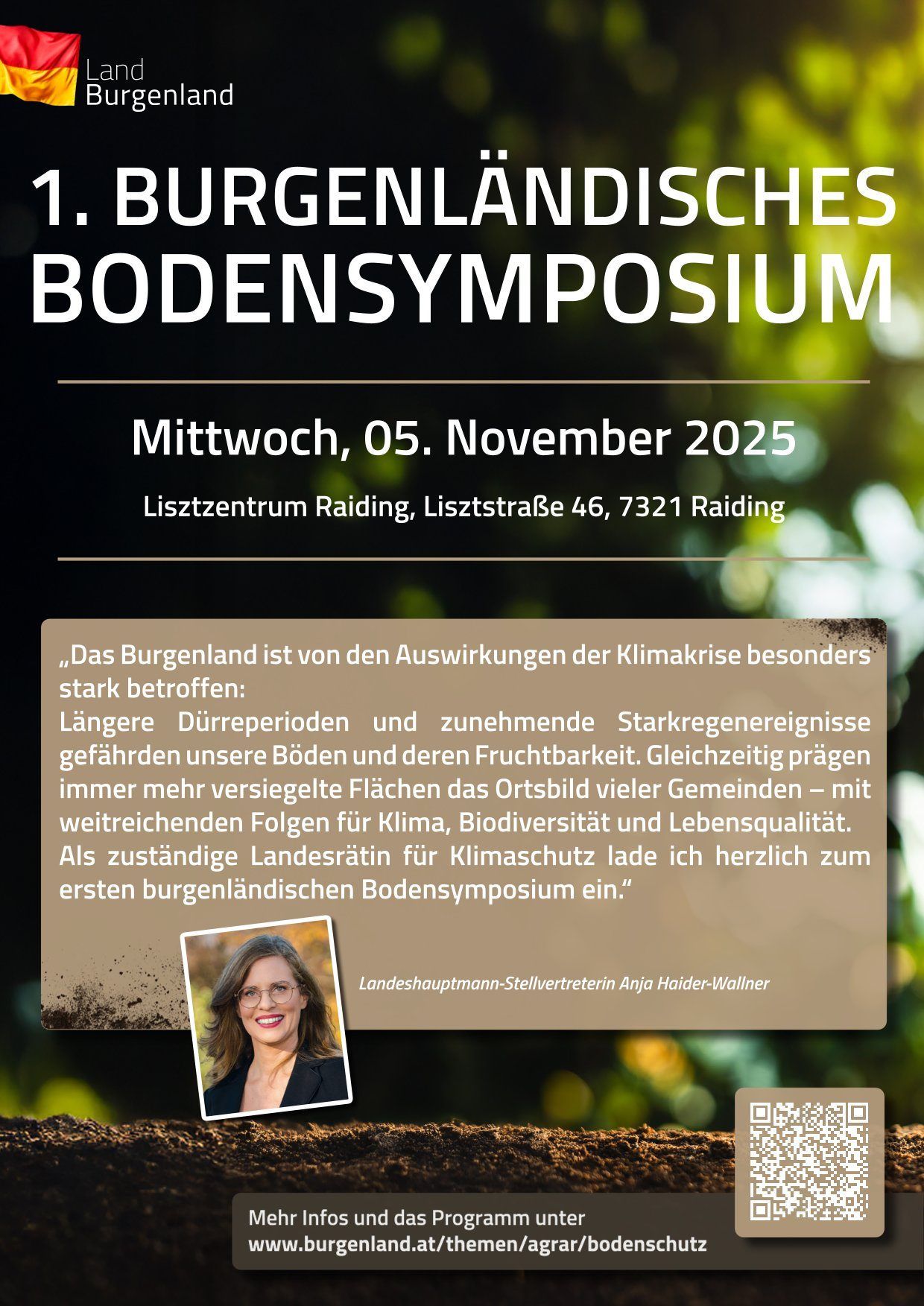 Das Burgenlandische Bodensymposium findet am Mittwoch, 5. November 2025, im Raidinger Kulturzentrum statt. Burgenland ist stark von den Auswirkungen der Klimakrise betroffen, mit längeren Dürreperioden und zunehmenden Starkregenereignissen, die Böden und deren Fruchtbarkeit gefährden.