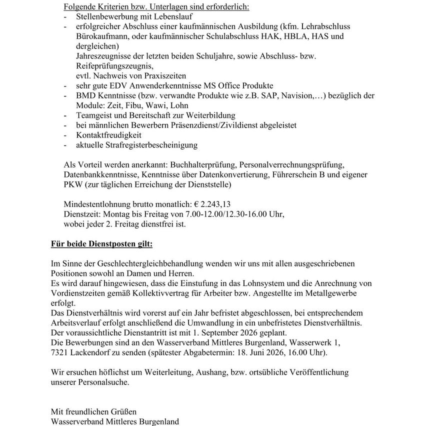 Bewerber müssen bestimmte Kriterien erfüllen, einschließlich relevanter Qualifikationen, Führerschein und Nachweise über Erfahrung. Vorteile umfassen Buchhaltung, Lohnbuchhaltung, Datenbankzugriff, Kenntnis der Datenverschlüsselung, Führerschein und persönliche Einkommensteuer. Mindestbruttolohn beträgt 2.243,13 pro Monat. Arbeitsplan ist Montag bis Freitag von 7:00-16:00 Uhr, wobei jeder zweite Freitag frei ist. Gilt für beide Stellen.