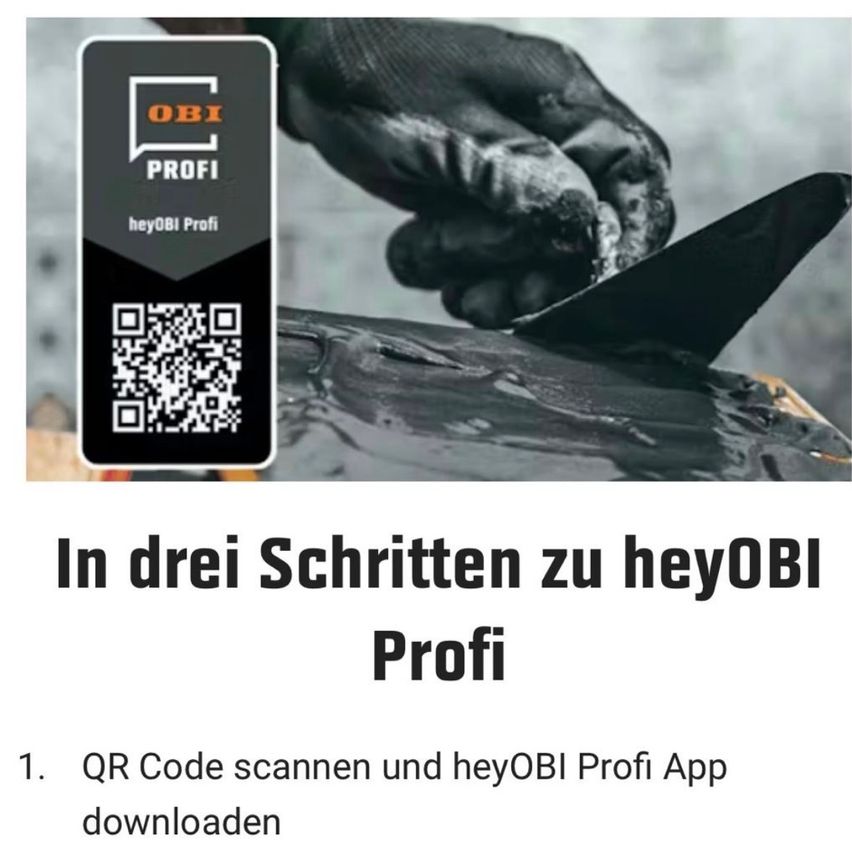 Das Bild zeigt eine Hand, die eine Kelle hält und eine Substanz auf eine Oberfläche aufträgt. Links ist ein QR-Code sichtbar. Der Text lautet 'In drei Schritten zu heyOBI Profi' und '1. QR Code scannen und heyOBI Profi App herunterladen'.