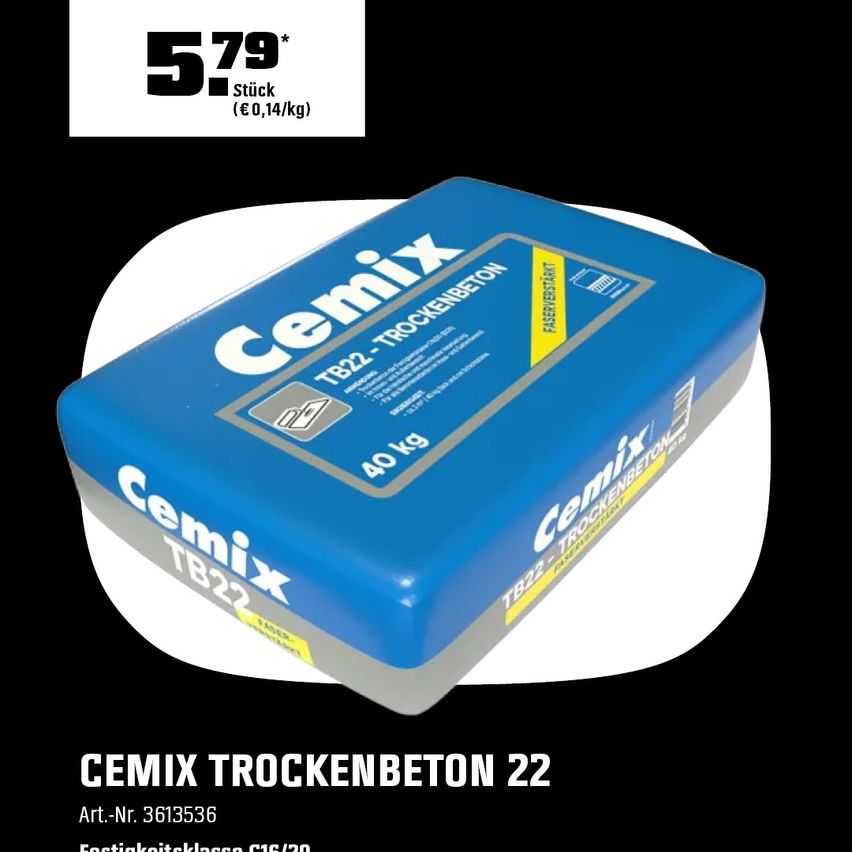 Eine blaue Box von Cemix Trockenbeton 22, mit einem Gewicht von 40 kg, und einem Preisschild von 5,79 Euro pro Stück.