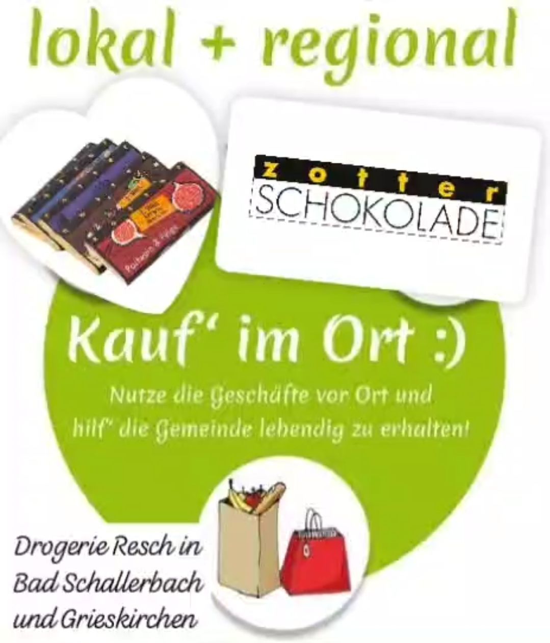 Eine Werbung für Zofter Schokoladen, die lokale Einkäufe fördert. Es zeigt ein Herz, einen Einkaufsbeutel und ein Schild auf Deutsch mit der Aufschrift Kauf im Ort, was Kauf vor Ort bedeutet.