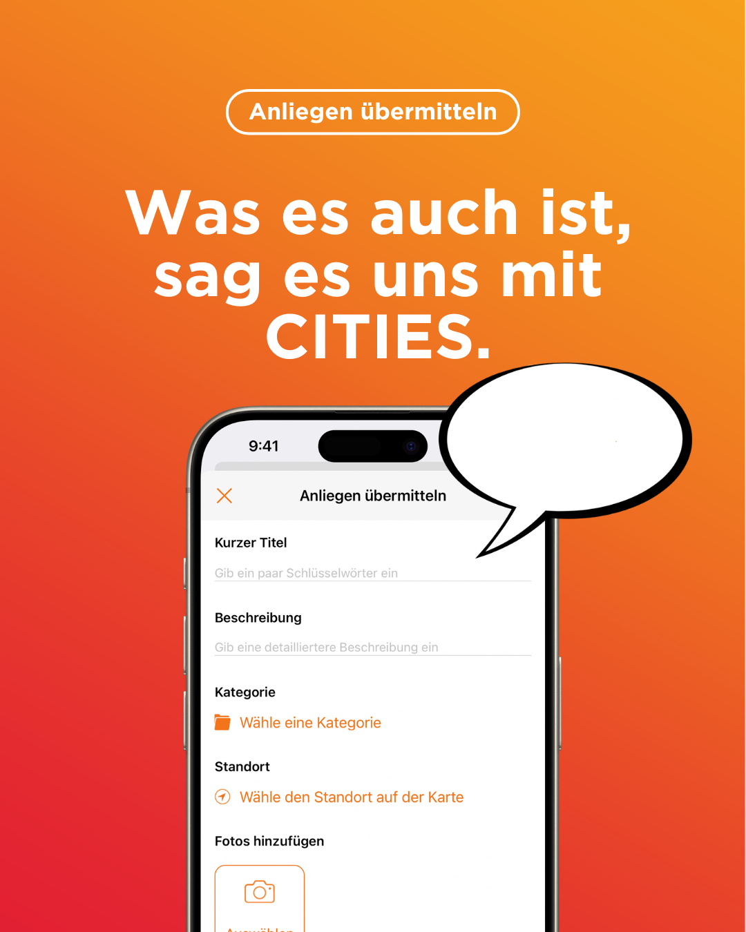 Ein Bild eines Smartphones mit einer geöffneten App, die eine Eingabeaufforderung für einen kurzen Titel, eine Beschreibung, eine Kategorie und einen Standort auf einer Karte zeigt. Die App heißt 'Cities'.