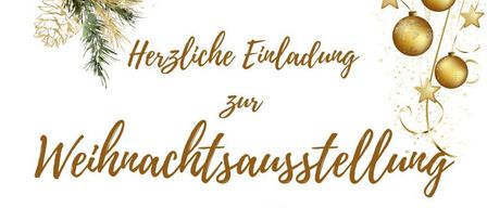 Christmas display invitation featuring pine cones, leaves, and ornaments. The text reads 'Herzliche Einladung zur Weihnachtsausstellung von regionalen Hobbykünstlern'. The design includes decorative elements like stars and ribbons.