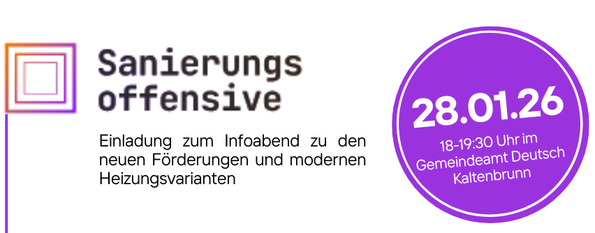 Das Bild zeigt eine Einladung zur Veranstaltung Sanierungs offensive am 28.01.2026 mit einem lilafarbenen Kreis, Datum und Zeit 18-19:30, im Gemeindeamt Deutsch Kaltenbrunn.