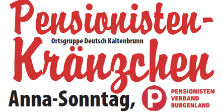 Ein Plakat für die Pensionisten-Krainzchen Ortsgruppe, mit dem Gruppennamen in fetten roten Buchstaben und der Anna-Sonntag-Veranstaltung darunter in kleinerem Text. Das Logo der Gruppe, ein rotes 'P', ist ebenfalls enthalten.