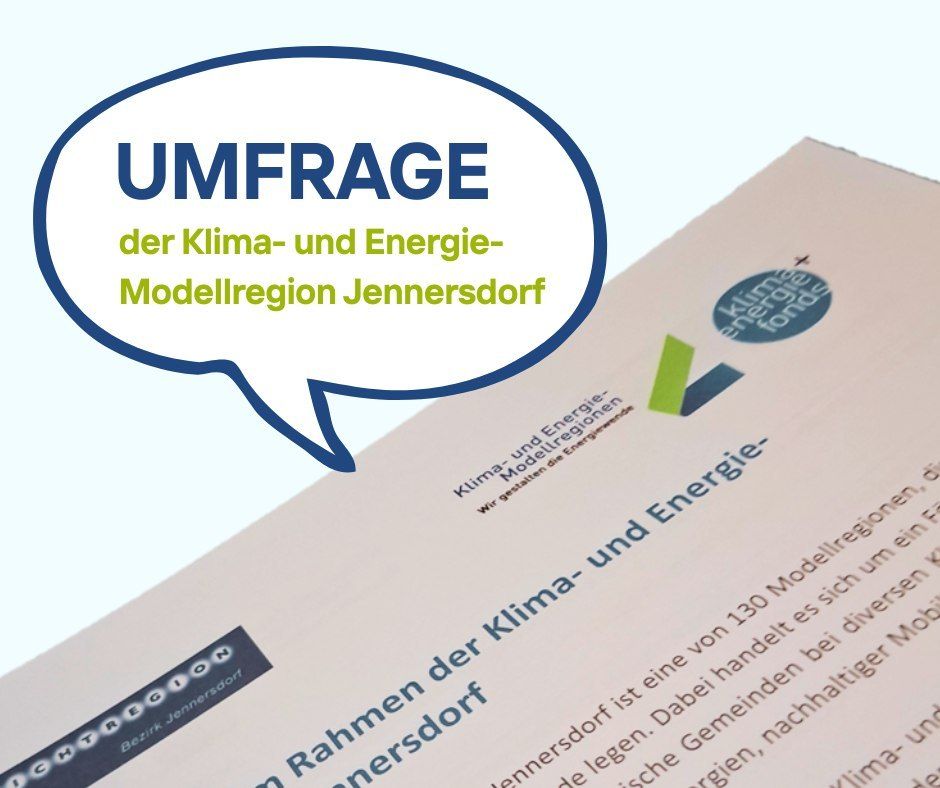Ein Dokument mit 'UMFRAGE der Klima-und Energie-Modellregion Jennersdorf' oben darauf, auf hellblauem Hintergrund dargestellt.