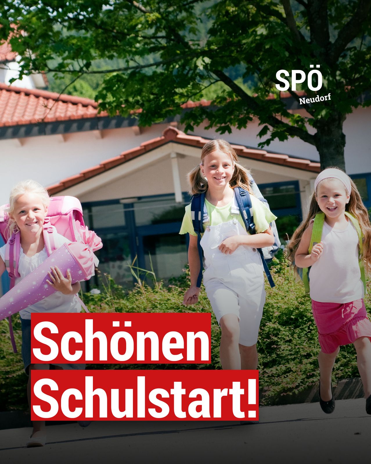 Three young girls are walking towards a school building. The girl on the left carries a pink backpack, the middle girl wears a backpack and a green shirt, and the girl on the right wears a pink skirt. The text reads 'Schönen Schulstart!' in red.