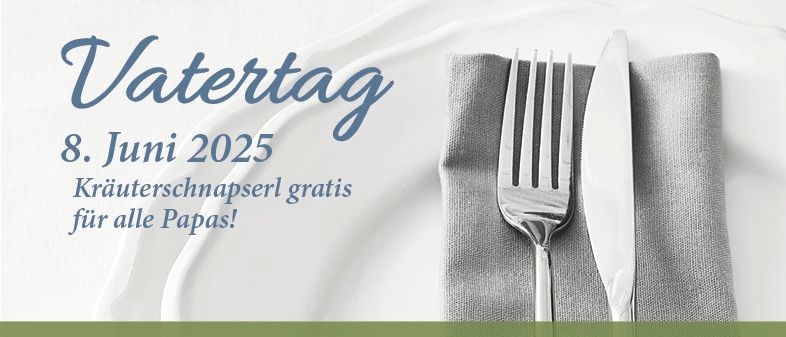 Werbeposter für Muttertag und Vatertag im Scharfegger's Raxalpen Resort. Am Muttertag gibt es einen kostenlosen Silva-Verjus Aperitif. Am Vatertag gibt es kostenlose Kräuterschnäpse. Beide Veranstaltungen haben ein festliches Essthema.