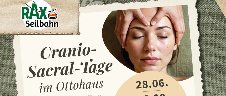 Plakat für Cranio-Sacral-Tage im Ottohaus, mit Terminen und einem Haus. Der Text betont mentale Gesundheit, Stressreduktion und Entspannung mit Dr. Heide Steigenberger.
