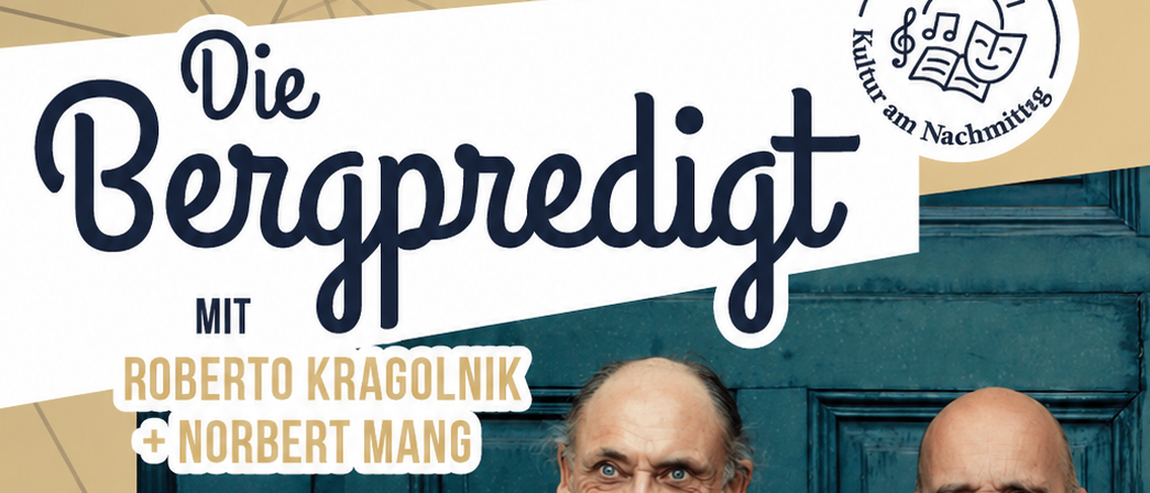 Plakat für die 'Bergpredigt'-Veranstaltung mit Roberto Kragolnik und Norbert Mang. Termine: 7. und 8. August 2026. Ort: Bergstation Sax-Seilbahn. Ticketpreis: 15 Euro. Pakete verfügbar.