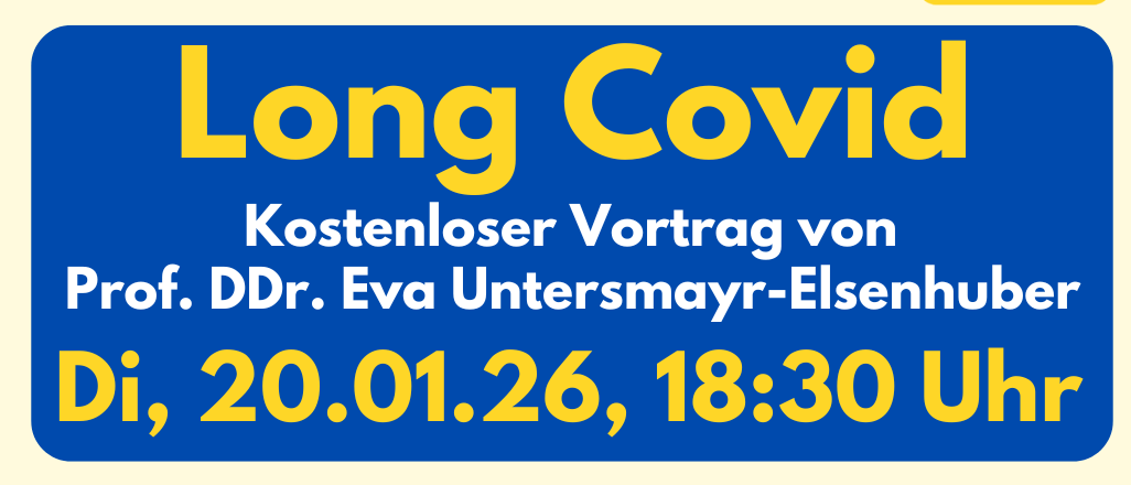 Plakat für einen kostenlosen Vortrag über Long Covid von Dr. Eva Untersmayr-Elsenhub am 20.01.26 um 18:30, gesponsert von Langenzersdorf Gesundheits.