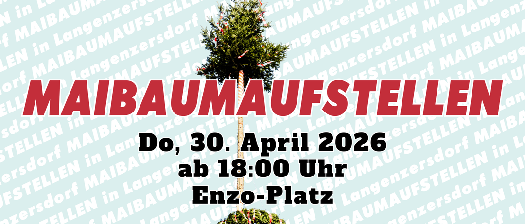 Plakat zur Baumpflanzung in Maibau. Geplant für den 30. April 2026, Beginn um 18:00 Uhr am Enzo-Platz.