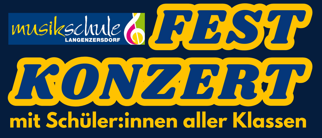 Plakat für ein Konzert mit Schülern aller Klassen. Datum: Samstag, 7. Juni 2026. Beginn: 17:00 Uhr. Ort: Festplatz Langenzersdorf, Hauptplatz 9, 2103 Langenzersdorf. Musiknoten und Konfetti schmücken das Plakat.