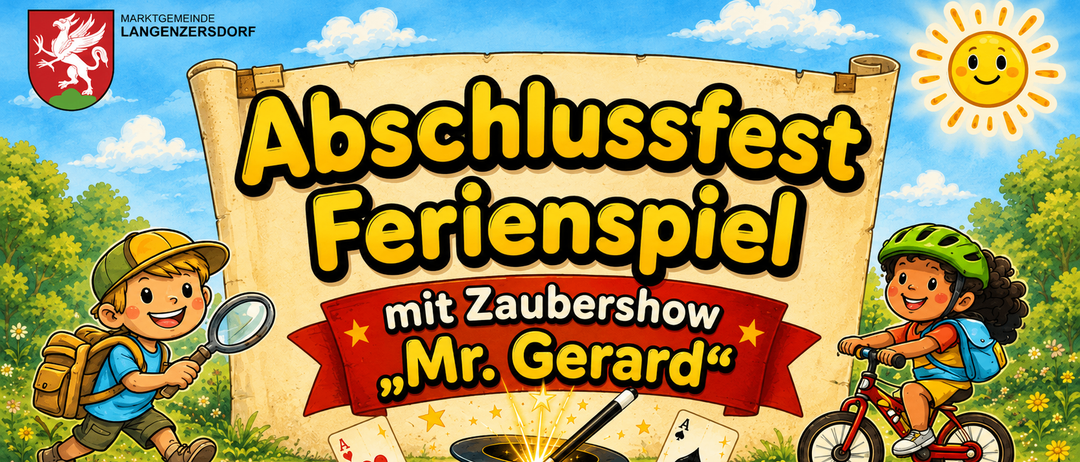 Ein buntes Cartoon-Plakat bewirbt ein 'Abschlussfest-Ferienspiel' mit einer Zaubershow von Mr. Gerard. Das Plakat zeigt einen Zauberhut mit Zauberstab, Spielkarten und ein Fahrradrad.