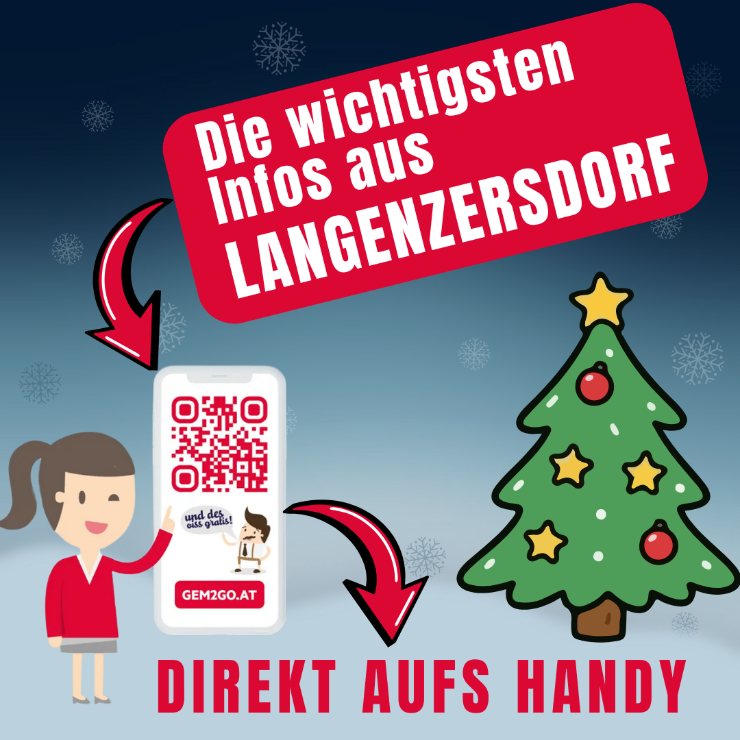 Eine Illustration zeigt ein Mädchen, das einen QR-Code mit einem Smartphone scannt. Es führt zu wichtigen Informationen über Langenzersdorf. Ein Weihnachtsbaum mit Sternen und ein roter Pfeil zeigen auf den QR-Code.
