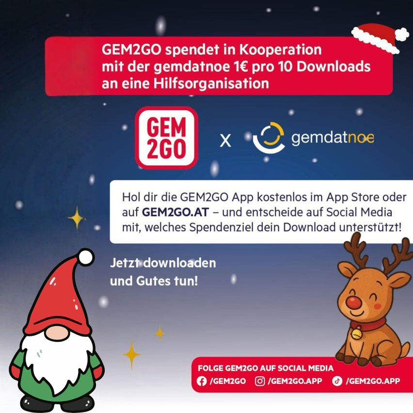 Eine Werbung für die GEM2GO App zeigt einen Gnom und einen Rentier. Sie bietet einen kostenlosen Download und ermutigt Nutzer zur Spende an eine Wohltätigkeitsorganisation. Die App kann im App Store oder über GEM2GO.AT heruntergeladen werden.