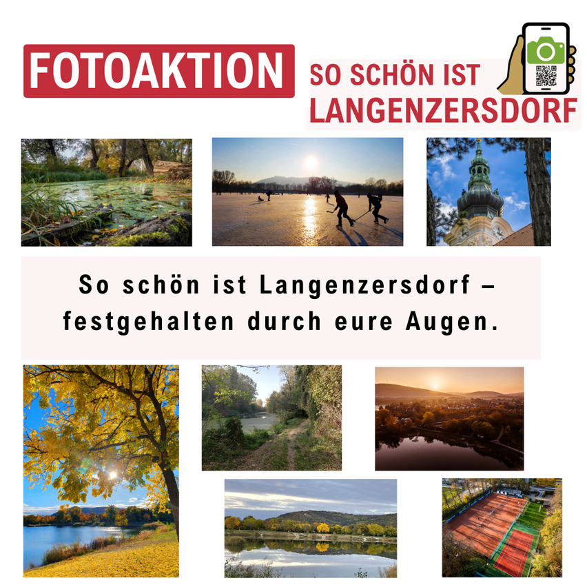 Fotoaktion mit verschiedenen Landschaftsbildern von Langenzersdorf. Es zeigt einen See, einen Wald, einen Sonnenuntergang und einen Kirchturm. Der Text lautet 'So schön ist Langenzersdorf' und lädt die Betrachter ein, ihre Ansichten zu teilen.