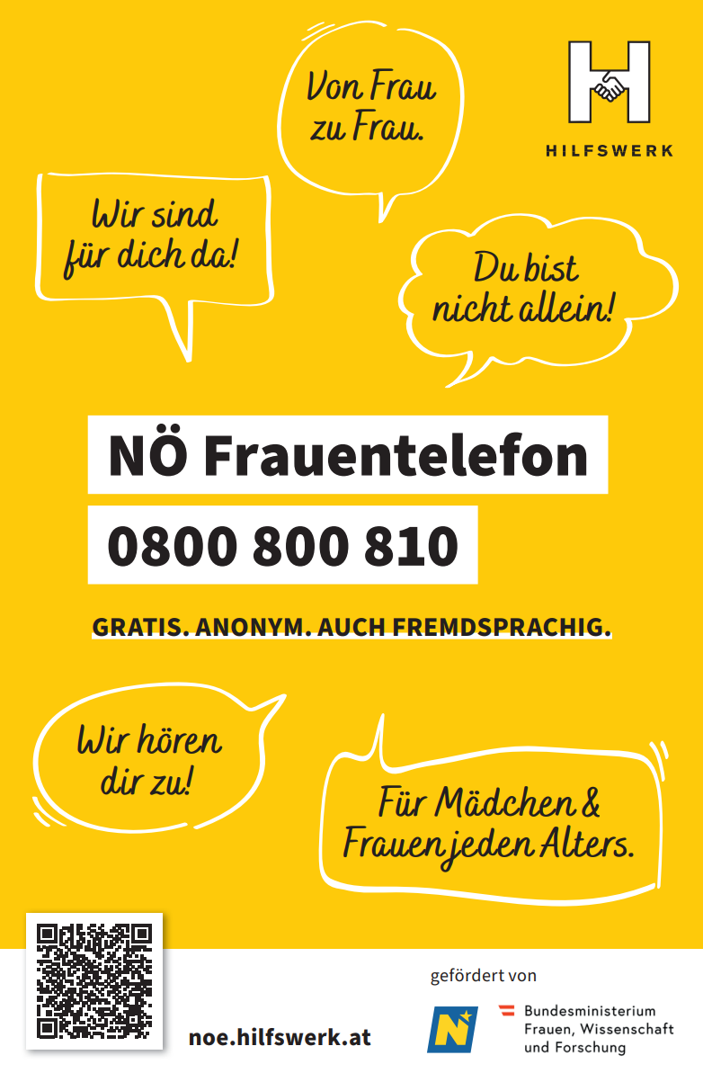 Ein gelbes Plakat mit der Hotline-Nummer 0800 800 810. Es steht 'Du bist nicht allein' und 'Wir sind für dich da!' Es ist für Mädchen und Frauen jeden Alters. Kostenlos, anonym, auch für Fremdsprachige.