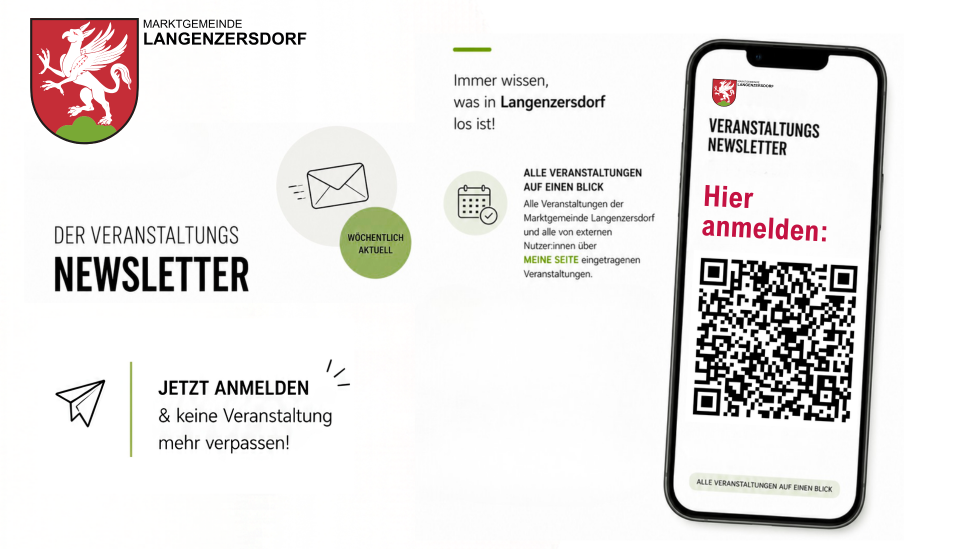 The image shows a registration page for a newsletter in Langenzersdorf, Germany. It highlights weekly updates on local events and a QR code for easy sign-up. The mobile phone screen displays the event newsletter with a QR code.